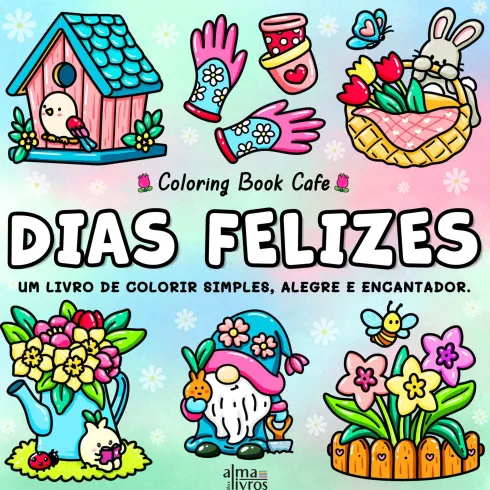 Dias Felizes de Coloring Book Cafe