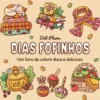 Dias Fofinhos de Didi Plums