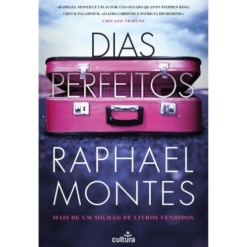 Dias Perfeitos de Raphael Montes