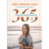 365 Dicas de Espiritualidade de Inês Pereira Pina