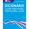 Dicionário Académico de Latim-Português / Português-Latim