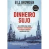 Dinheiro Sujo de Bill Browder