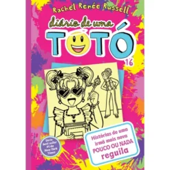 Diário de uma Totó 16 de Rachel Rennée Russel