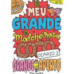 Diário 2 - o Meu Grande e Malcheiroso Cocó de Jim Smith