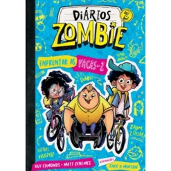 Diários Zombie 2 - Enfrentar as Vacas-Z de Guy Edmonds e Matt Zeremes