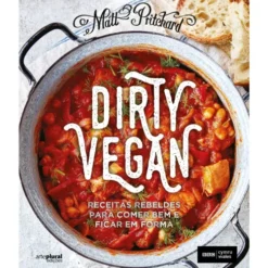 Dirty Vegan de Matt Pritchard