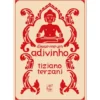 Disse-Me Um Adivinho de Tiziano Terzani