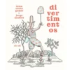 Divertimentos de Luisa Costa Gomes E Jorge Nesbitt (Ilustração)