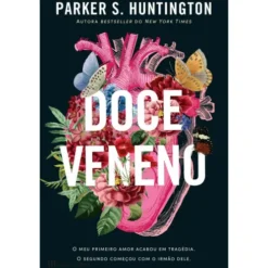 Doce Veneno de Parker S. Huntington