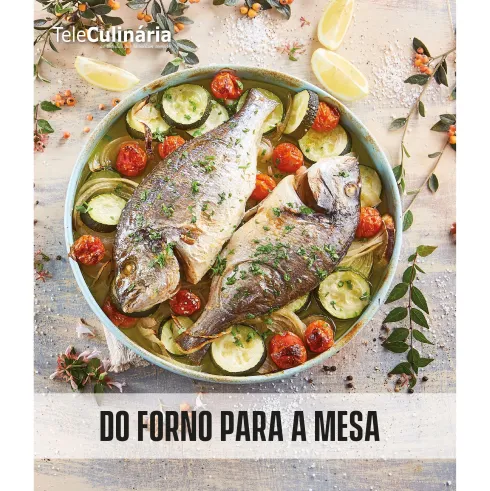 Do Forno para a Mesa