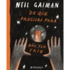 Do que Precisas para Não Ter Frio de Neil Gaiman
