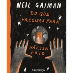 Do que Precisas para Não Ter Frio de Neil Gaiman