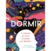 Dormir: A Ciência Do Sono Contada Aos Miúdos! de Wendy Bjazevich