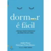 Dormir é Fácil de Henrique Prata Ribeiro e André Ponte - A Abordagem Cognitivo-comportamental para Acabar de Vez com a Insónia