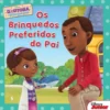 Doutora Brinquedos Nº 8 - Os Brinquedos Preferidos do Pai