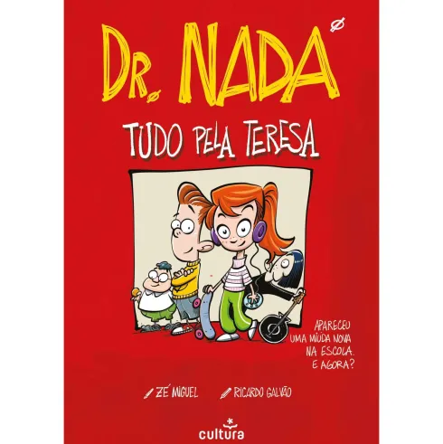 Dr. Nada - Tudo pela Teresa