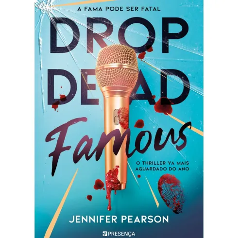 Drop Dead Famous de Jennifer Pearson