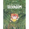 E Assim Me Tornei Selvagem de Amélie Graux