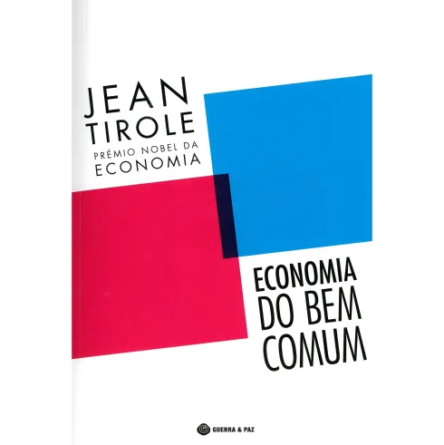 Economia do Bem Comum de Jean Tirole