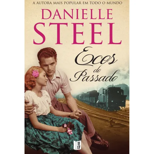 Ecos do Passado (Livro de Bolso) de Danielle Steel