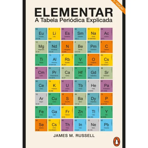 Elementar: A Tabela Periódica Explicada de James M. Russell