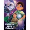 Elio: História para Colorir de Disney