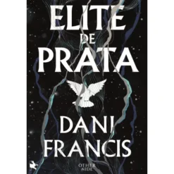 Elite De Prata de Dani Francis