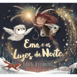 Ema E As Luzes Da Noite de Lucy Fleming