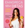 Emagreça sem Dietas de Diana Dinis