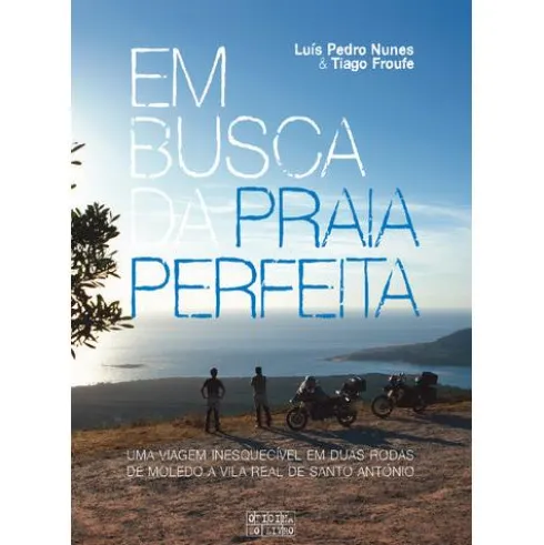 Em Busca da Praia Perfeita de Luís Pedro Nunes