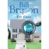 Em Casa de Bill Bryson
