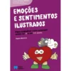 Emoções e Sentimentos Ilustrados de Paulo Moreira