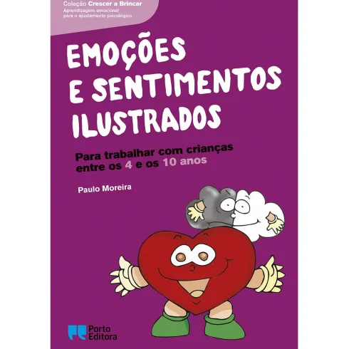 Emoções e Sentimentos Ilustrados de Paulo Moreira