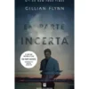 Em Parte Incerta de Gillian Flynn