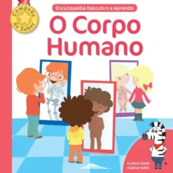 Enciclopédia Descubro e Aprendo Nº 2 - O Corpo Humano de Benedicte Le Loarer