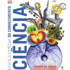 Enciclopédia do Conhecimento - Ciência de Vários Autores