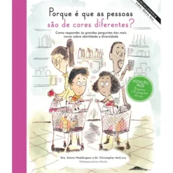 Enciclopédia Saber Quem Sou Nº 1 - Porque é que as Pessoas São de Cores Diferentes? de Emma Waddington