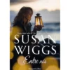 Entre Nós de Susan Wiggs