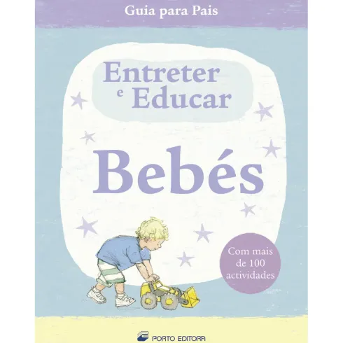 Entreter e Educar Bebés