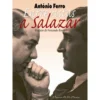 Entrevistas a Salazar de António Ferro