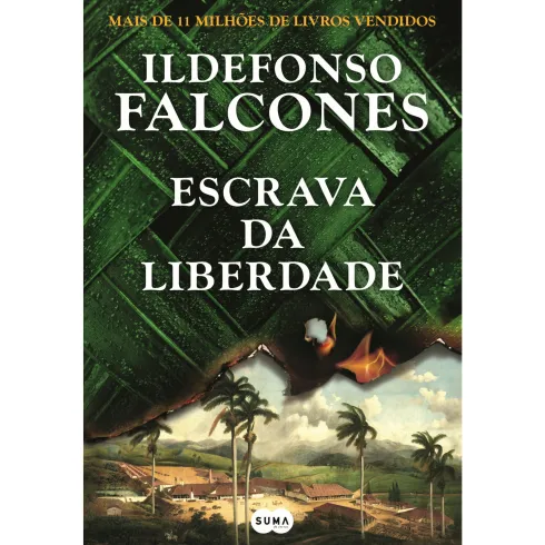 Escrava da Liberdade de Ildefonso Falcones