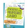 Escreve o Teu Primeiro Livro
