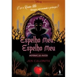 Espelho Meu, Espelho Meu de Jen Calonita