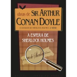 À Espera de Sherlock Holmes de Arthur Conan Doyle