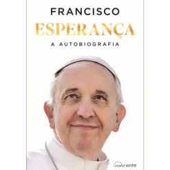 Esperança de Papa Francisco