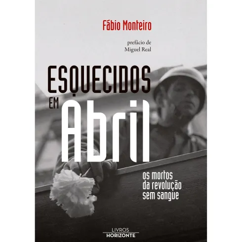 Esquecidos em Abril de Fábio Monteiro