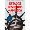 Estados Desunidos da América de Oliver Stone
