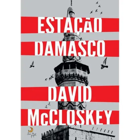 Estação Damasco de David McCloskey