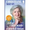 Estar Consciente das Coincidências de Christiane Águas