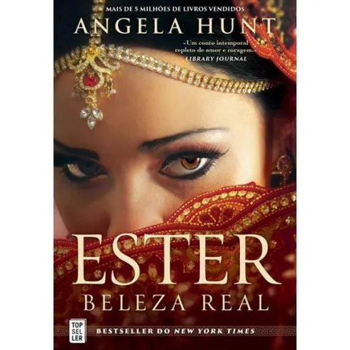 Ester - Beleza Real de Angela Hunt